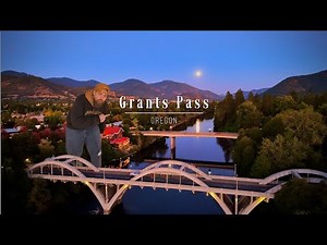 Grants Pass Oregon: A Journey from Past to Present | Beautiful Sights You Must See