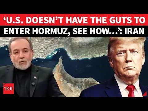 ‘If You Have Guts, Just Try…’: Iran’s Defiant Message To Trump As Strait Of Hormuz Clash Intensifies