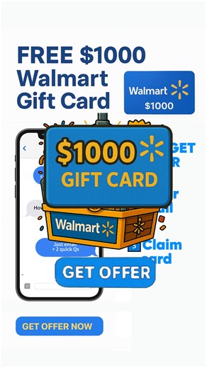 A chance at a $1000 Walmart Gift Card is available today. No long steps, no hassle. Tap to see if you qualify—it’s that easy. | MoGiiiift