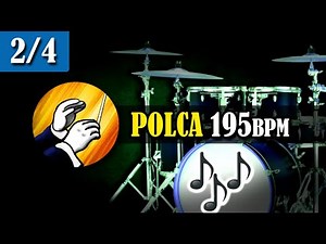 195 bpm - 2/4 Base ritmo de "POLCA" en Batería para practicar Practicador