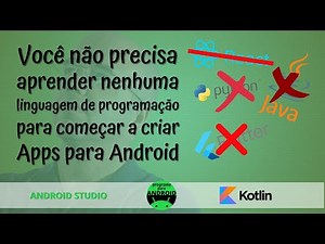 Android Studio | Você pode criar seu primeiro aplicativo para Android hoje | Kotlin