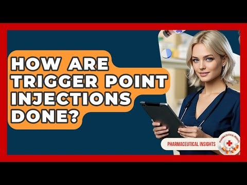 How Are Trigger Point Injections Done? - Pharmaceutical Insights
