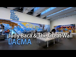 Painting in the River of Angels: Judy Baca and The Great Wall at LACMA