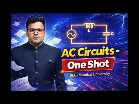 AC CIRCUITS ONE SHOT