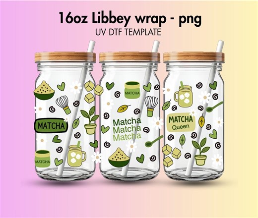 Matcha UV DTF Wrap, 16oz Libbey Glass Tumbler Template (PNG Digital Download - Etsy