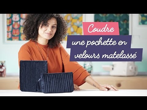 Comment coudre une trousse en velours matelassée ?