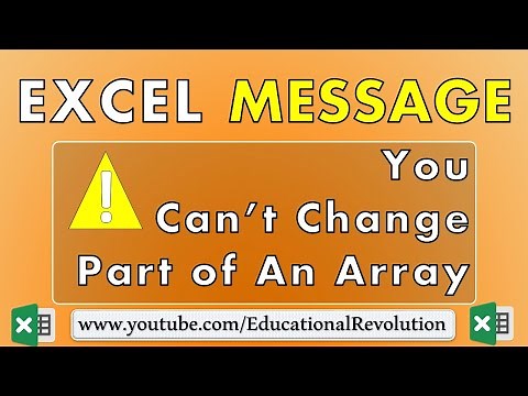 Excel Message (You can't Change Part of an array)