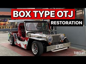 BOX TYPE OTJ RESTORATION | OWNER TYPE JEEP | TEAM GARUTE