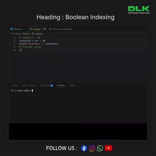 Boolean Indexing in Programming (NumPy) | #dlksoftwaresolutions #python #internship