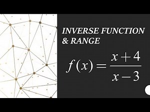 Inverse Function & Range | Example 1
