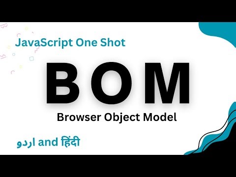 BOM in JavaScript | Browser Object Model in One Video