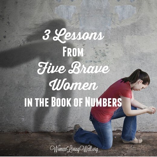 3 Lessons From Five Brave Women in the Book of Numbers - Women Living Well