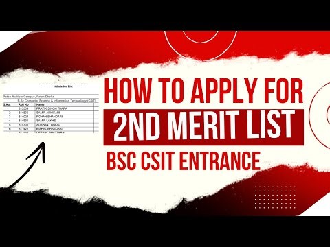 How to Apply for B.Sc. CSIT Second Merit List ?
