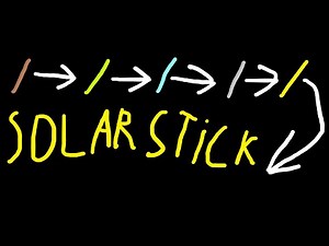 evolution of the stick to the solar stick