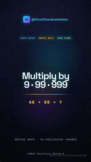 Multiply by 9, 99, 999 Instantly - Shift Then Subtract Trick