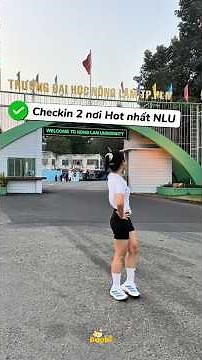 Dạo một vòng trường đại học Nông Lâm có gì