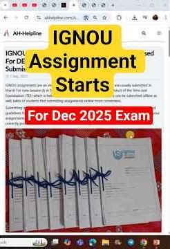 IGNOU Dec 2025 Exam Assignment Submission Starts | Assignment Submission Guidelines Released