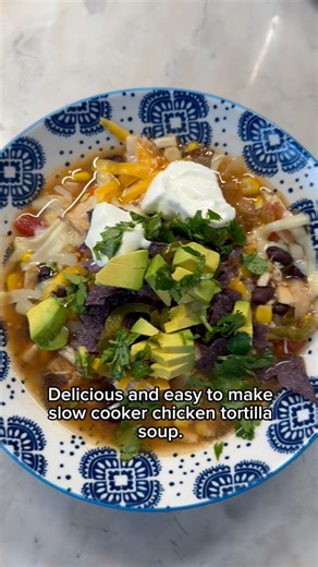 Chicken tortilla soup- super easy and delicious!