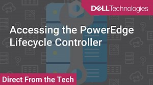 Accessing the PowerEdge Lifecycle Controller