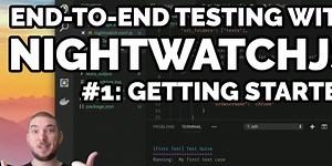 End-to-end testing with NightwatchJS: Getting started