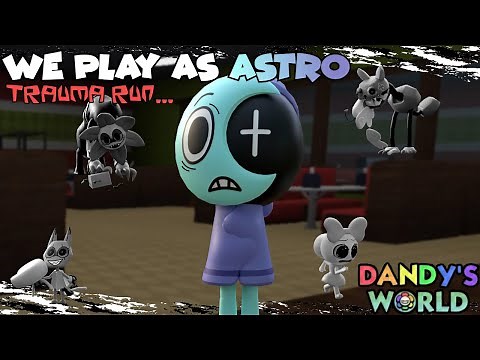 We Play as the Most EXPENSIVE Character Astro! | Dandy's World
