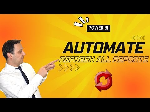 How to Refresh All Power BI Reports? Use Power Automate!