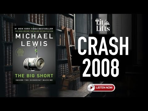 How a Few Outsiders Predicted the 2008 Crash | The Big Short Book Summary