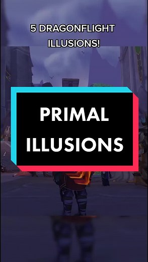 5 NEW Dragonflight Primal Illusions - WoW Mount Farming Guide