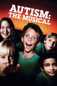 Autism: The Musical Summary, Trailer, Cast, Where to Watch and More