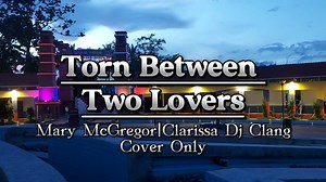 Torn between two lovers #lovesong #lyrics | Angie in Malaysia