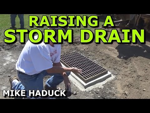 Storm drain, raise - repair (Mike Haduck)