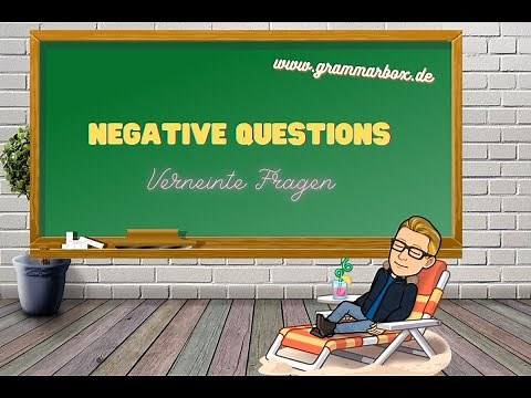 GRAMMARBOX: Negative Questions