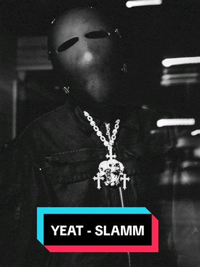 YEAT - SLAMM (SLOWED) Remix