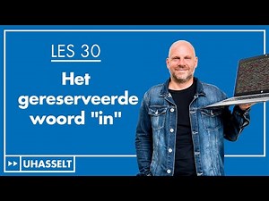 Het gereserveerde woord “in” (lidmaatschapscontrole)