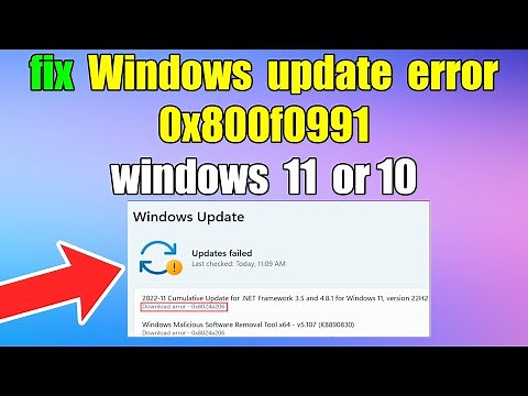 Fix Windows Update Error 0x800f0991 | Windows 11/10 (Easy Solution)