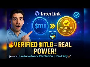 🚨 Verified $ITLG Explained! InterLink’s Biggest Update Yet | Earn $ITL From Real Human Network💥#itlg