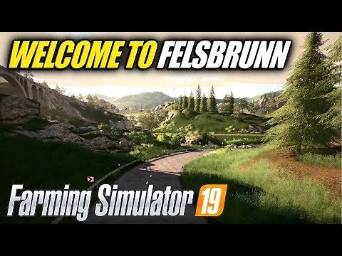 FARMING SIMULATOR 19 NEW MAP Full Analysis - Felsbrunn