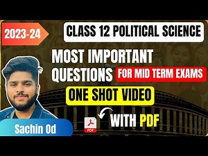 Class 12 Political Science Most Important Questions from all chapters for midterm exams 2023-24