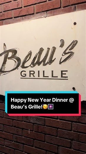 Happy New Year Dinner at Beau’s Grille