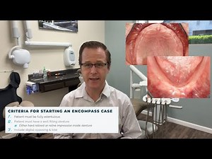 ENCOMPASS Step 1: Guidelines and Case Workup for Zest ENCOMPASS - All in One Overdenture Solution
