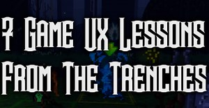 7 UX Lessons From The Trenches tutorial