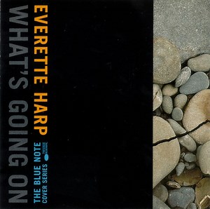 Everette Harp - What's Going On