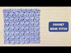 How To Crochet Sedge Stitch Easy Tutorial