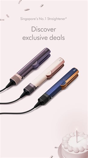 Singapore's No.1 Straightener*, Airstrait™, turns 1! Celebrate in style with exclusive limited-time deals. While stocks last. | Dyson