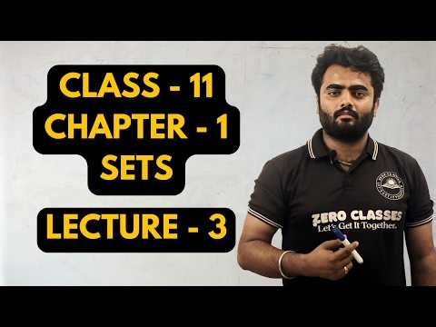 Subsets & Intervals 🔥 Class 11 Maths | Lecture 3 (Universal Set + Brackets)