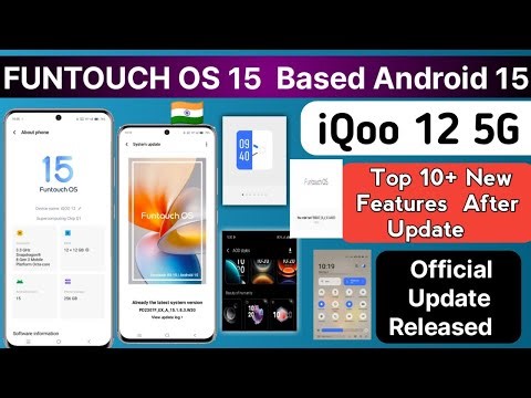iQoo 12 5G Got Funtouch Os 15 Based Android 15 Update With Top 10+ New Features | Funtouch Os 15