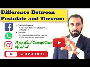 Difference between Postulate and Theorem|Maths|Concept with example