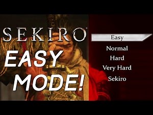 Sekiro EASY Mode!