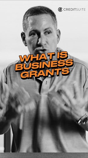 Wondering WHAT IS BUSINESS GRANTS all about? Let's break it down in 60 seconds!  Follow for more insider tips.  #businessgrants #businessgrantsforentrepreneurs #businessgrant #entrepreneur | Credit Suite | Facebook