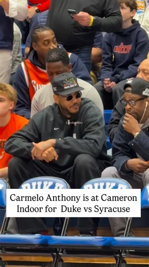 NBA Hall of Famer Carmelo Anthony is here at Cameron Indoor to watch his son Kiyan Anthony and the Syracuse Orange take on the Duke Blue Devils. | Carolina Blitz
